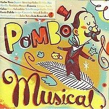 Pombo Musical httpsuploadwikimediaorgwikipediaenthumb9