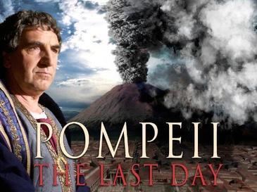 Pompeii: The Last Day Pompeii The Last Day Wikipedia