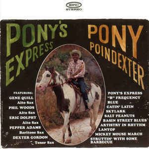 Pony Poindexter Pony Poindexter Ponys Express CD Album at Discogs