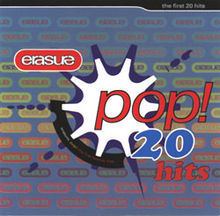 Pop! The First 20 Hits httpsuploadwikimediaorgwikipediaenthumbe