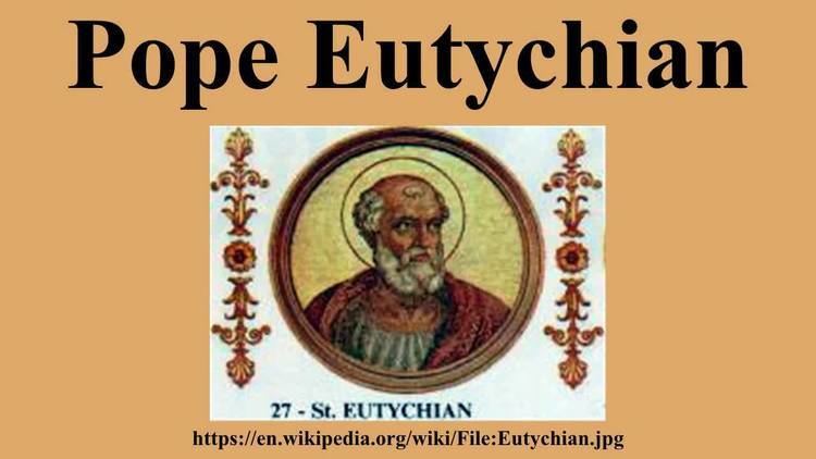 Pope Eutychian - YouTube