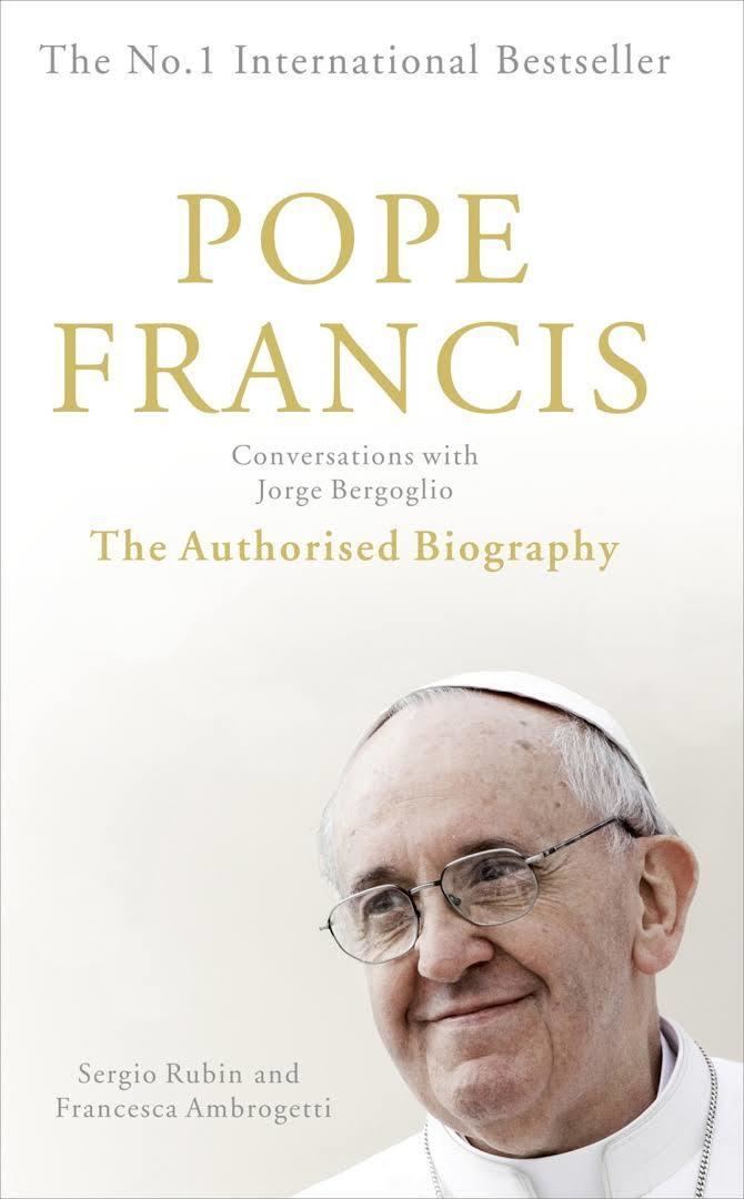 Pope Francis: Conversations with Jorge Bergoglio: His Life in His Own Words t1gstaticcomimagesqtbnANd9GcRzuK3fC8LbrUEys6