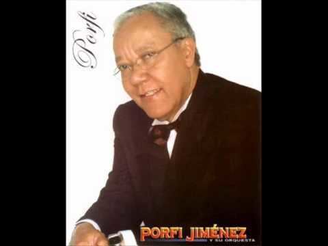 Porfi Jiménez PORFI JIMENEZ VOL4 quotCHIVO FLORETEquot YouTube