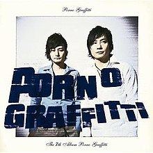 Porno Graffitti (album) httpsuploadwikimediaorgwikipediaenthumb0