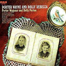 Porter Wayne and Dolly Rebecca httpsuploadwikimediaorgwikipediaenthumbc
