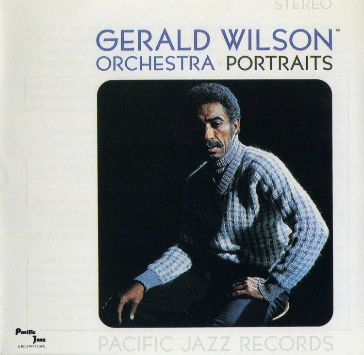 Portraits (Gerald Wilson album) 2bpblogspotcomHqyUa5V3W7ITqFhCqkUlUIAAAAAAA