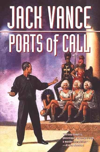Ports of Call (Vance novel) t1gstaticcomimagesqtbnANd9GcSVIkj8ozvVoZZ0p