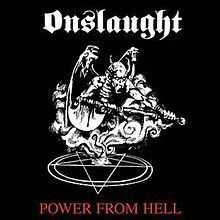 Power from Hell (Onslaught album) httpsuploadwikimediaorgwikipediaenthumb6