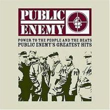 Power to the People and the Beats: Public Enemy's Greatest Hits httpsuploadwikimediaorgwikipediaenthumbb