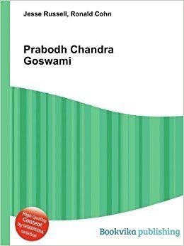 Prabodh Chandra Goswami Prabodh Chandra Goswami Amazoncouk Ronald Cohn Jesse Russell Books