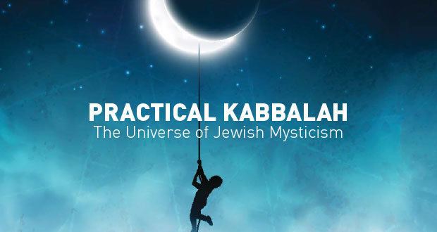 Practical Kabbalah Conejo Jewish Academy Practical Kabbalah