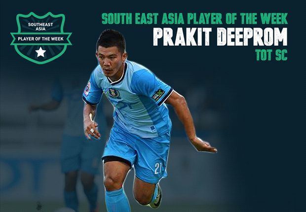 Prakit Deeprom Goal Southeast Asia Player of the Week Prakit Deeprom
