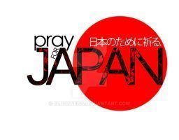 Pray for Japan PRAY FOR JAPAN by cellarfcp on DeviantArt