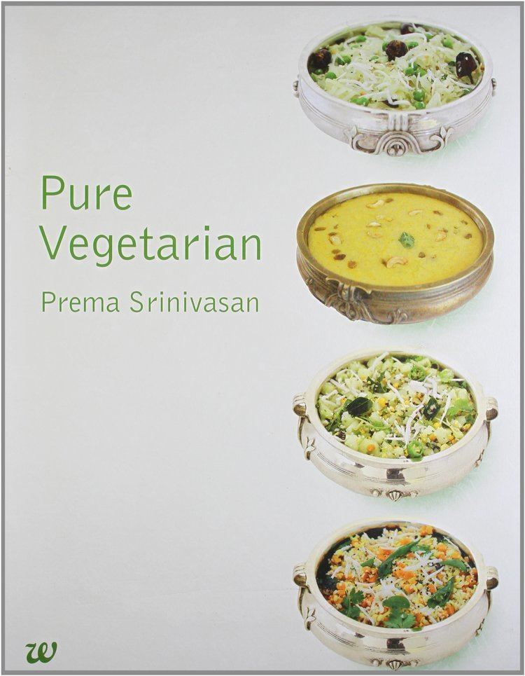 Prema Srinivasan Pure Vegetarian Prema Srinivasan 9789382618867 Amazoncom Books