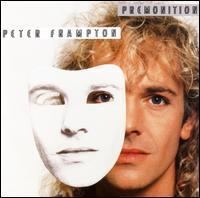 Premonition (Peter Frampton album) httpsuploadwikimediaorgwikipediaenaaePre