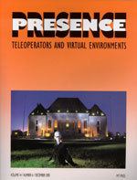Presence: Teleoperators & Virtual Environments
