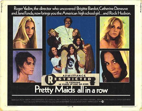 Pretty Maids All in a Row Pretty Maids All in a Row 1971 Roger Vadim Rock Hudson Angie