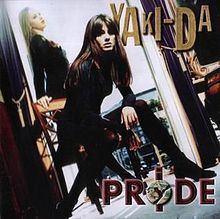 Pride (Yaki-Da album) httpsuploadwikimediaorgwikipediaenthumb2
