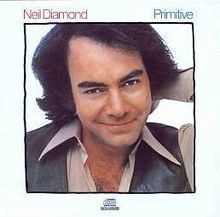 Primitive (Neil Diamond album) httpsuploadwikimediaorgwikipediaenthumb5
