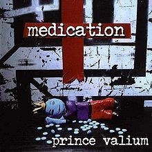 Prince Valium httpsuploadwikimediaorgwikipediaenthumbd
