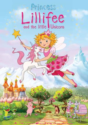 Princess Lillifee and the Little Unicorn Princess Lillifee and the little Unicorn