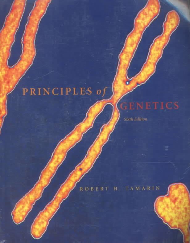Principles of genetics t2gstaticcomimagesqtbnANd9GcQaiJxihe1vb1PX3