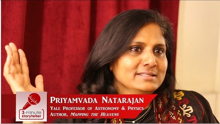 Priyamvada Natarajan PRIYAMVADA NATARAJAN Yale Professor of Astronomy and Physics