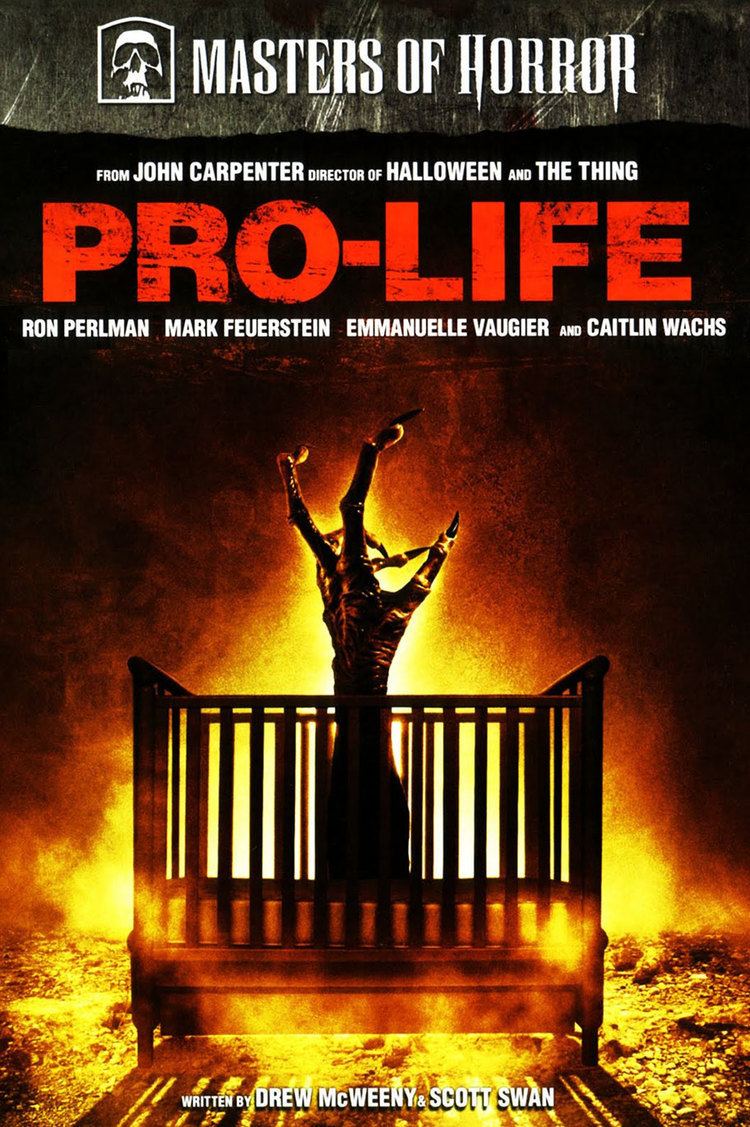 Pro-Life (Masters of Horror) Masters of Horror ProLife The Official John Carpenter