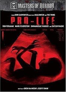 Pro-Life (Masters of Horror) httpsuploadwikimediaorgwikipediaenthumbf