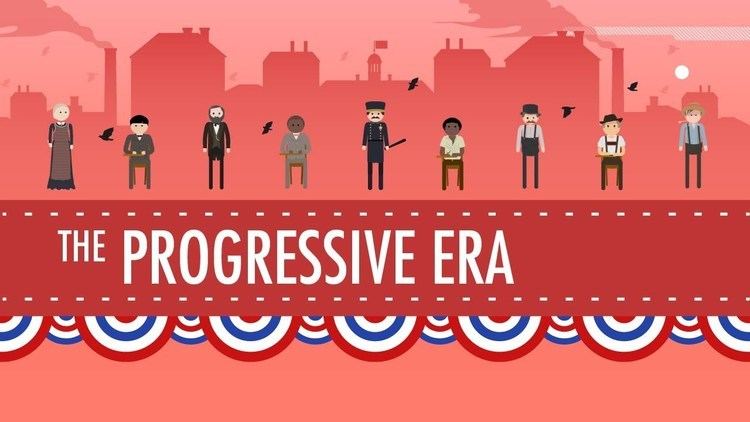 Progressive Era The Progressive Era Crash Course US History 27 YouTube