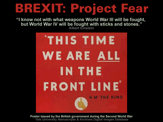 Project Fear (British politics) Brexit Project Fear MalagaBay