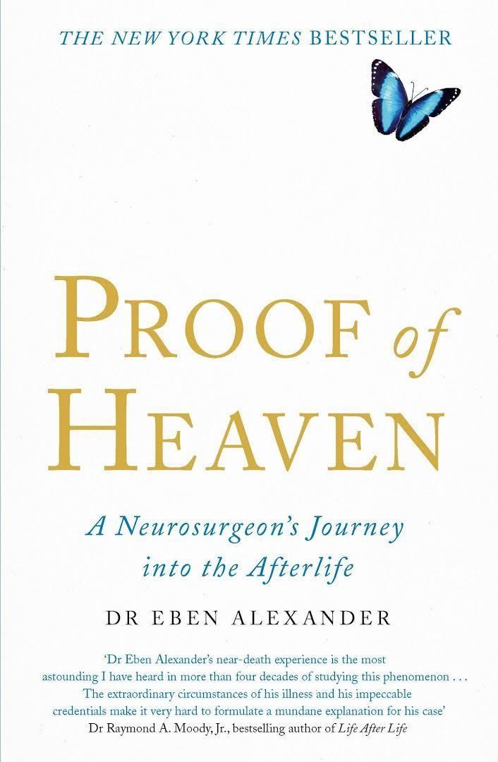 Proof of Heaven: A Neurosurgeon's Journey into the Afterlife t3gstaticcomimagesqtbnANd9GcRLYii0j9ecSU53GM