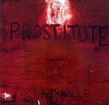Prostitute (Alphaville album) httpsuploadwikimediaorgwikipediaenthumb1