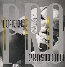 Prostitute (Toyah album) httpsuploadwikimediaorgwikipediaenthumb8