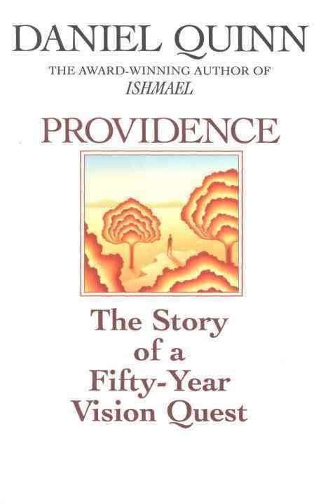Providence: The Story of a Fifty-Year Vision Quest t1gstaticcomimagesqtbnANd9GcQYIQL8D2gunUrdVf