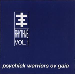 Psychick Warriors ov Gaia Psychick Warriors Ov Gaia gt Electronic Easy Listening