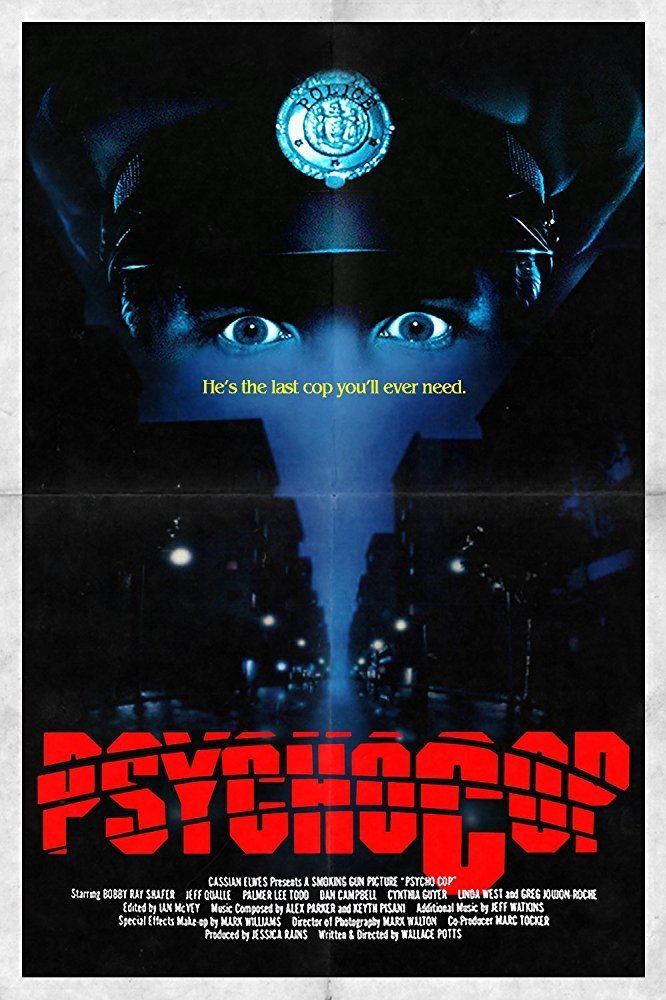 Psycho Cop Psycho Cop 1989 IMDb