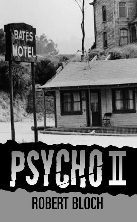 Psycho II (novel) t1gstaticcomimagesqtbnANd9GcSH3SZ4bB1IGUMLm4