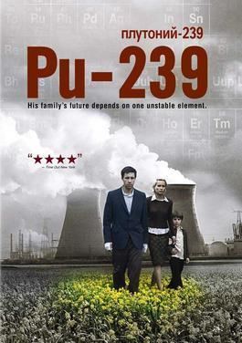 Pu-239 (film) Pu239 film Wikipedia
