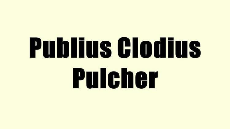 Publius Clodius Pulcher Publius Clodius Pulcher YouTube