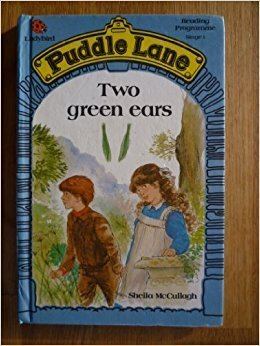 Puddle Lane Two Green Ears Puddle Lane Amazoncouk Sheila K McCullagh