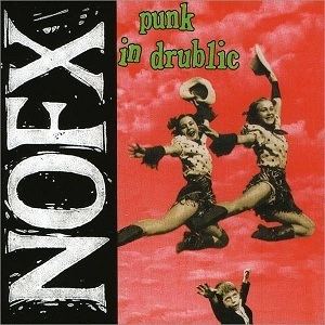 Punk in Drublic httpsuploadwikimediaorgwikipediaen119NOF