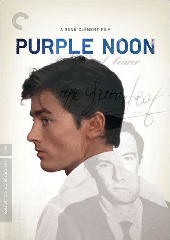 Purple Noon Purple Noon 1960 The Criterion Collection