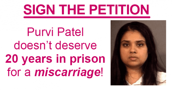 Purvi Patel Take Action for Purvi Patel Feminist Majority Foundation Blog