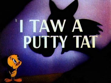 Putty Tat Trouble movie scenes I Taw a Putty Tat original title jpg