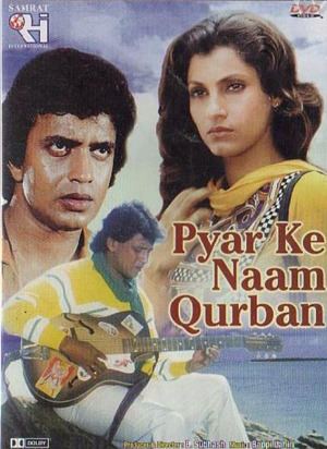 Pyar Ke Naam Qurban Title Lyrics Pyar Ke Naam Qurbaan 1990
