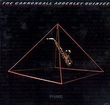 Pyramid (Cannonball Adderley album) httpsuploadwikimediaorgwikipediaenthumbc