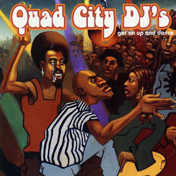 Quad City DJ's Quad City DJ39s Get On Up And Dance CD Album at Discogs