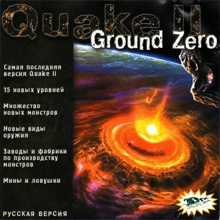 Quake II: Ground Zero BYPavelDASDDG scanpirnarodru