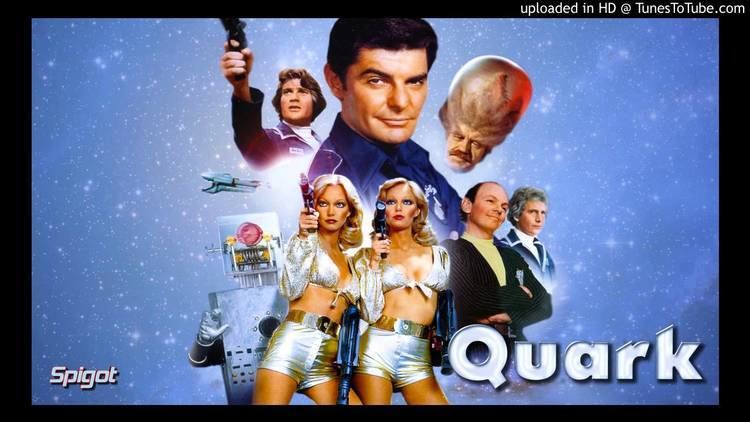 Quark (TV series) QUARK 1977 Fan Made Theme composed by Philip Chance YouTube